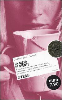 La metà di niente - Catherine Dunne - copertina