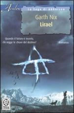 Lirael. La saga di Abhorsen