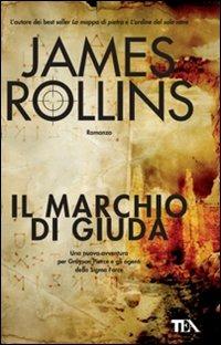 Il marchio di Giuda - James Rollins - copertina