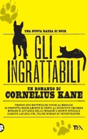 Gli ingrattabili - Cornelius Kane - copertina