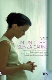 In un corpo senza carne - Sara - copertina