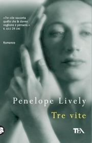 Tre vite - Penelope Lively - copertina