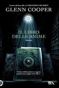 Il libro delle anime - Glenn Cooper - copertina