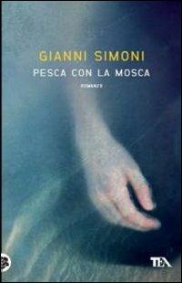 Pesca con la mosca. Un caso di Petri e Miceli - Gianni Simoni - copertina