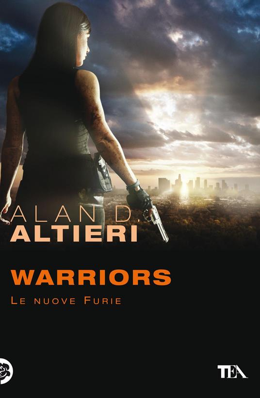 Warriors. Le nuove furie. Tutti i racconti. Vol. 5 - Alan D. Altieri - copertina