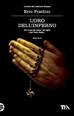 L' oro dell'inferno - Eric Frattini - 4