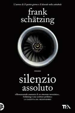 Silenzio assoluto - Frank Schätzing - copertina