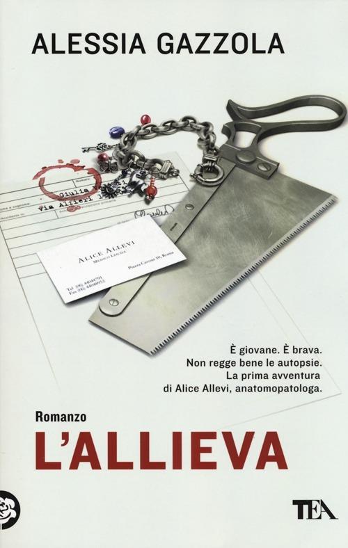 L'allieva - Alessia Gazzola - copertina