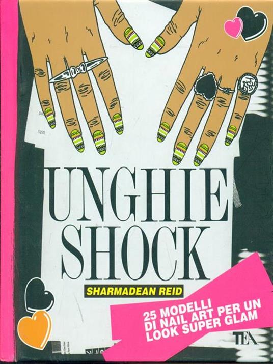 Unghie shock. Ediz. illustrata - Sharmadean Reid - 4