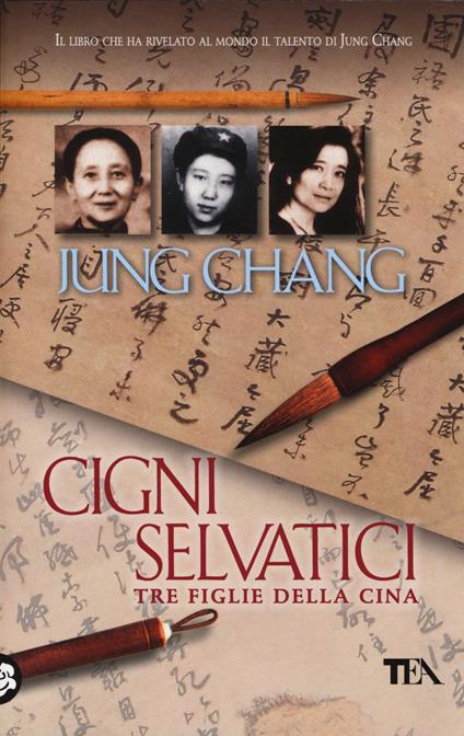 Cigni selvatici. Tre figlie della Cina - Jung Chang - copertina