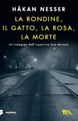 La rondine, il gatto, la rosa, la morte. Un nuovo caso per l'ispettore Van Veeteren - Håkan Nesser - copertina