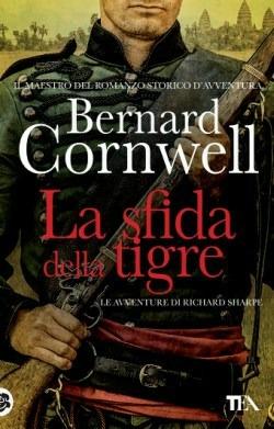 La sfida della tigre. Le avventure di Richard Sharpe. Vol. 2 - Bernard Cornwell - copertina