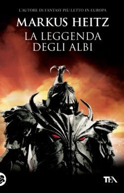 La leggenda degli albi - Markus Heitz - copertina