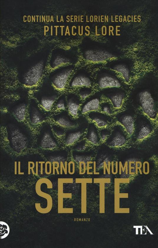 Il ritorno del numero sette - Pittacus Lore - copertina