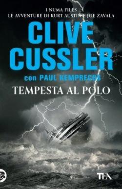 Tempesta al Polo - Clive Cussler,Paul Kemprecos - copertina