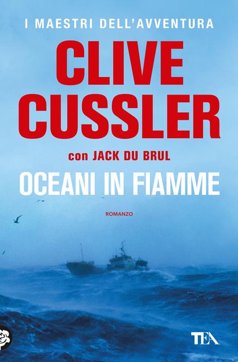 Oceani in fiamme - Clive Cussler,Jack Du Brul - copertina