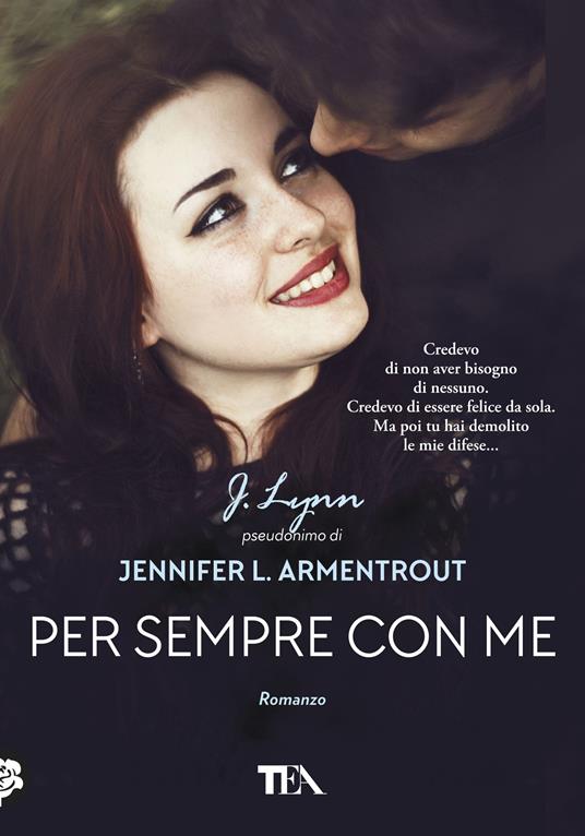 Per sempre con me - Armentrout Jennifer L. (J. Lynn) - copertina