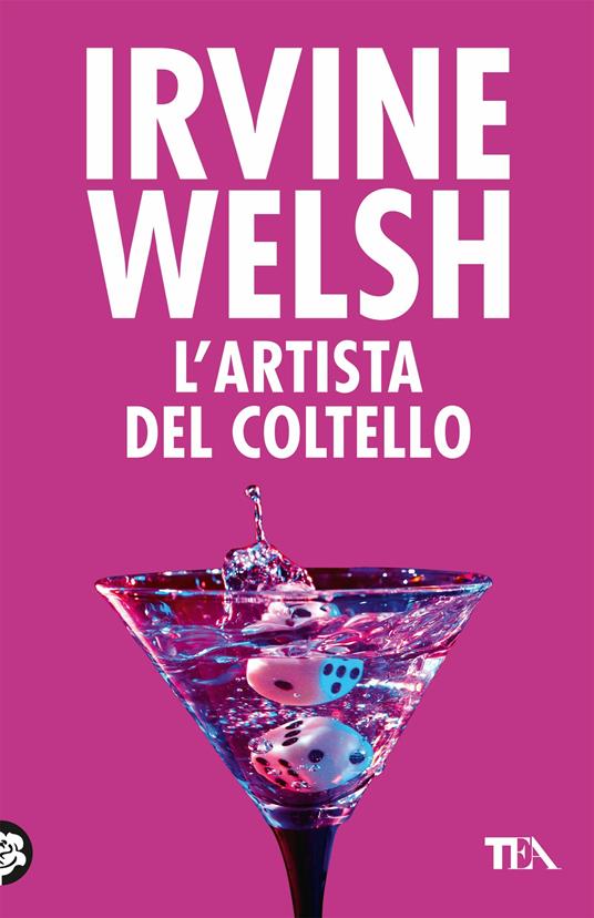 L' artista del coltello - Irvine Welsh - copertina