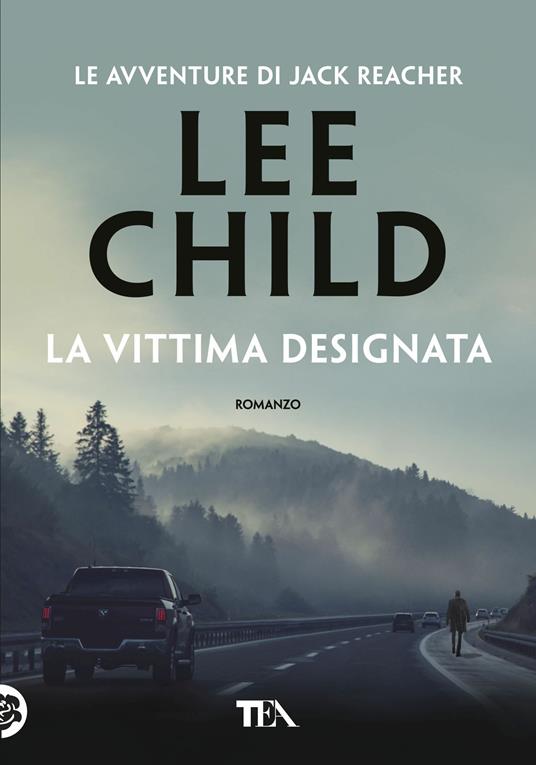 La vittima designata - Lee Child - copertina