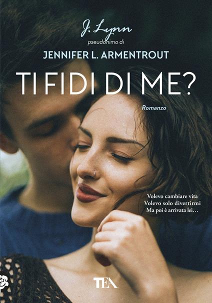 Ti fidi di me? - Armentrout Jennifer L. (J. Lynn) - copertina