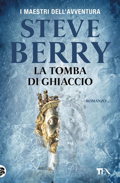 La tomba di ghiaccio - Steve Berry - copertina