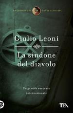 La sindone del diavolo. Un'indagine di Dante Alighieri