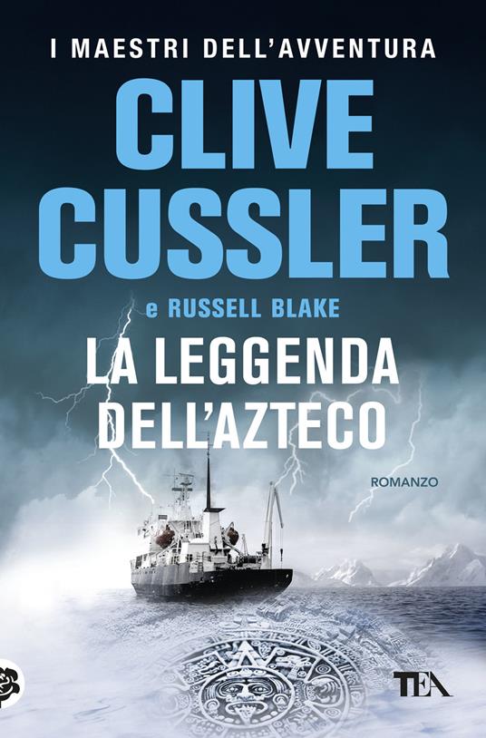 La leggenda dell'azteco - Clive Cussler,Russell Blake - copertina