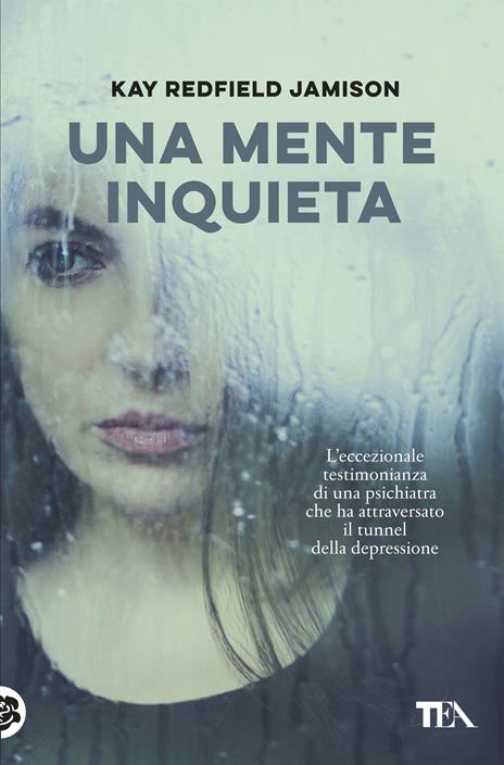 Una mente inquieta - Kay Redfield Jamison - copertina