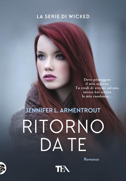 Ritorno da te. Wicked. Vol. 2 - Jennifer L. Armentrout - copertina