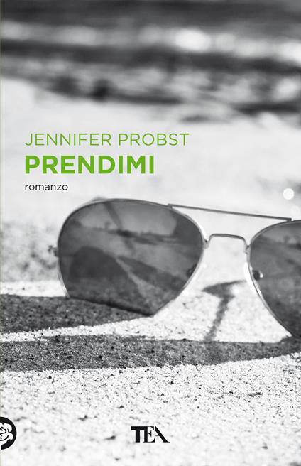 Prendimi - Jennifer Probst - copertina