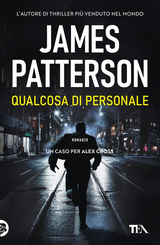 Qualcosa di personale. Un nuovo caso per Alex Cross - James Patterson - copertina