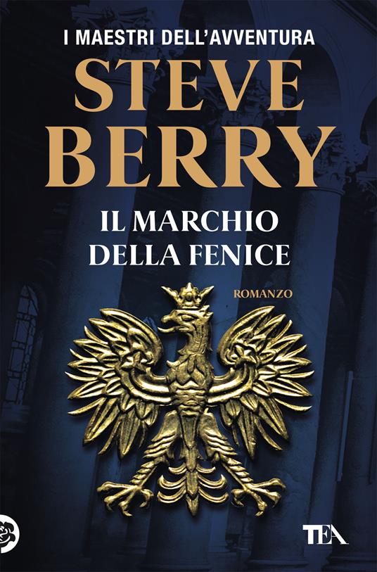 Il marchio della fenice - Steve Berry - 2