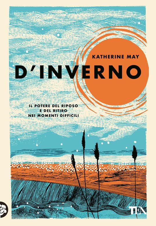 D'inverno. Il potere del riposo e del ritiro nei momenti difficili - Katherine May - copertina