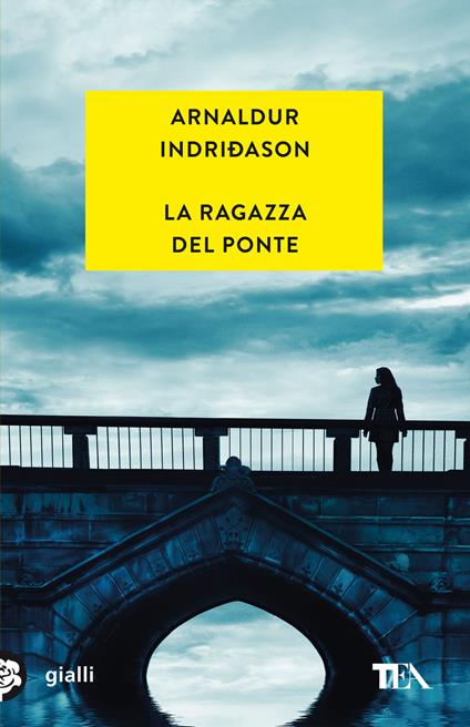 La ragazza del ponte - Arnaldur Indriðason - copertina