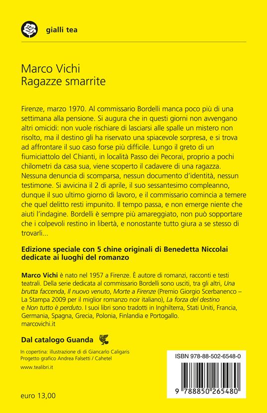 Ragazze smarrite. Una storia del commissario Bordelli - Marco Vichi - Libro  - TEA - Gialli TEA