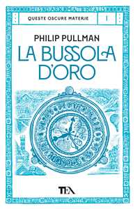 Libro La bussola d'oro Philip Pullman