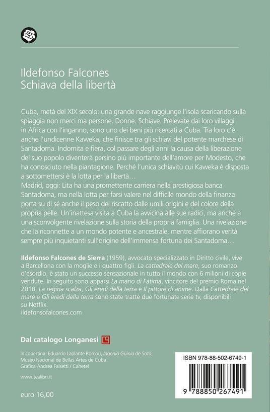 Schiava della libertà - Ildefonso Falcones - 2