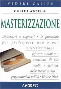 Masterizzazione - Chiara Anselmi - copertina