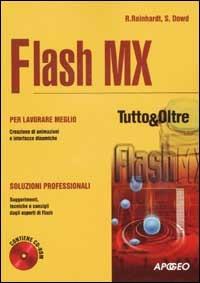 Flash MX. Con CD-ROM - Robert Reinhardt,Snow Dowd - copertina