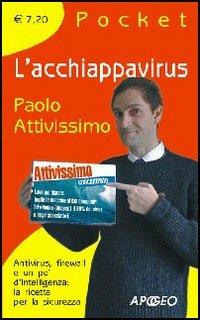 L' acchiappavirus - Paolo Attivissimo - copertina