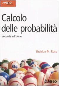 Calcolo delle probabilità - Sheldon M. Ross - copertina