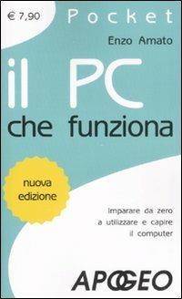 Il pc che funziona - Enzo Amato - copertina