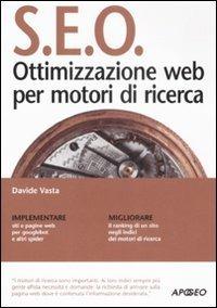 SEO. Ottimizzazione web per motori di ricerca - Davide Vasta - copertina