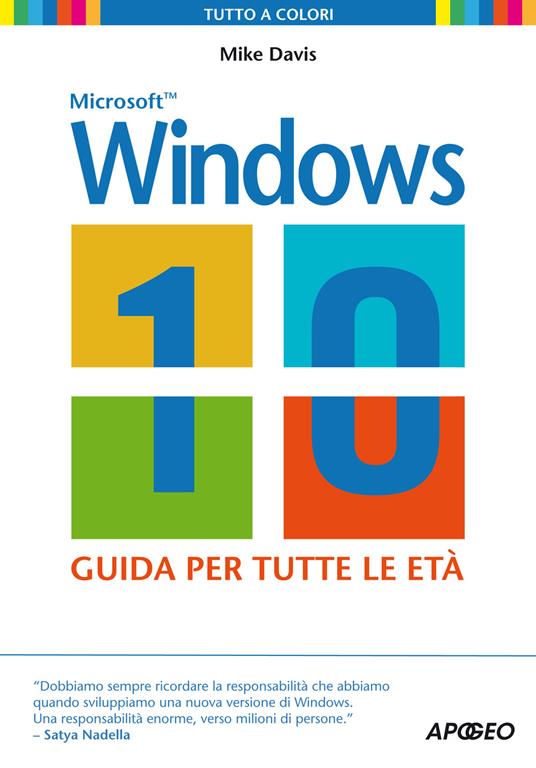 Windows 10. La guida per tutte le età - Mike Davis - copertina