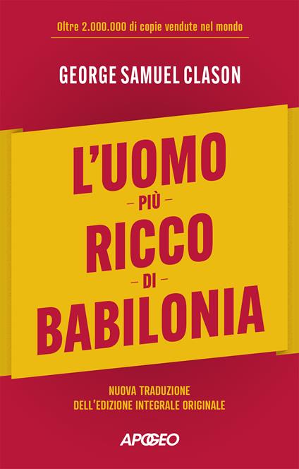 L'uomo più ricco di Babilonia - George Samuel Clason - copertina