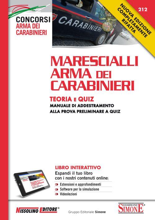 Marescialli arma dei carabinieri. Teoria e quiz. Manuale di addestramento alla prova preliminare a quiz. Con aggiornamento online - copertina