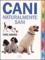 Cani naturalmente sani