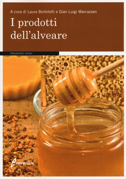 I prodotti dell'alveare - copertina