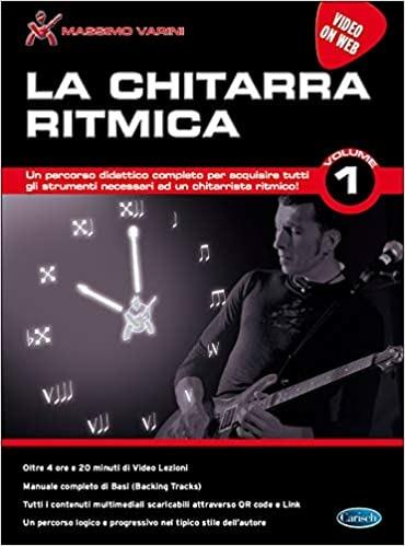 La chitarra ritmica. Vol. 1 - Massimo Varini - Libro - Carisch - |  laFeltrinelli