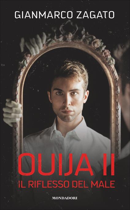 Il riflesso del male. Ouija. Vol. 2 - Gianmarco Zagato - ebook